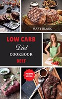 Low Carb Cookbook - Beef Recipes