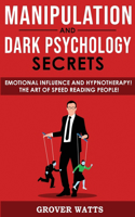 Manipulation and Dark Psychology Secrets
