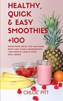 Healthy, Quick & Easy Smoothies