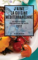 J'Aime La Cuisine Méditerranéenne 2022