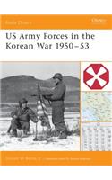 US Army Forces in the Korean War 1950–53: (Battle Orders)