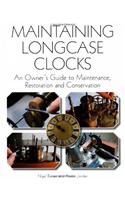 Maintaining Longcase Clocks