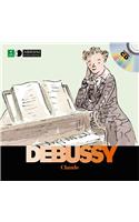 Claude Debussy [With CD (Audio)]