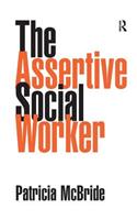 The Assertive Social Worker