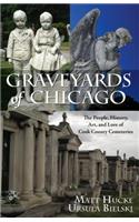 Graveyards of Chicago