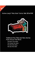 Andrew Lang's Brown, Orange, Olive and Lilac Fairy Books