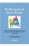 Mathematical Team Races