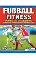 Fußball Fitness Training mit Wissenschaft - Periodisierung - Saisonales Training - Small Sided Games