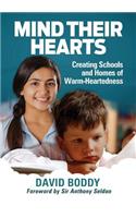 Mind Their Hearts: Creating Schools and Homes of Warm-Heartedness