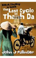 The Last Cyclo to Thanh Da