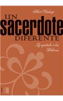 Un Sacerdote Diferente