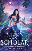 Siren and the Scholar