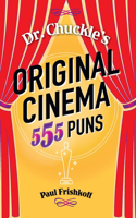 Dr. Chuckle's Original Cinema