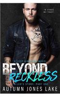Beyond Reckless