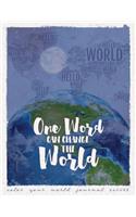 One Word Can Change The World