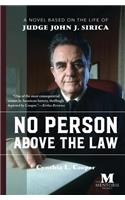No Person Above the Law