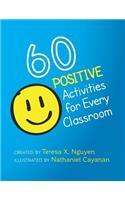 60 Positive Activities for Every Classroom