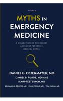 Myths in Emergency Medicine Volume 2