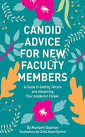 Candid Advice for New Faculty Members