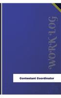 Contestant Coordinator Work Log