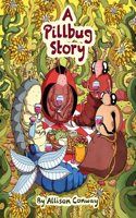 Pillbug Story