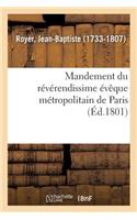 Mandement Du Révérendissime Évêque Métropolitain de Paris