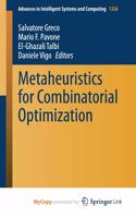 Metaheuristics for Combinatorial Optimization