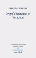 Origen's References to Heracleon
