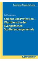 Campus Und Profession - Pfarrdienst in Der Evangelischen Studierendengemeinde