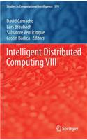 Intelligent Distributed Computing VIII