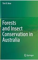 Forests and Insect Conservation in Australia