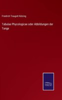Tabulae Phycologicae oder Abbildungen der Tange