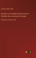 Discours sur le budget prononcé dans la Chambre des communes du Canada