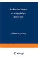 Strukturwandlungen Im Westdeutschen Bankwesen