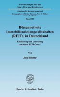 Borsennotierte Immobilienaktiengesellschaften (Reits) in Deutschland