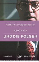 Adorno Und Die Folgen