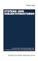 Systeme Und Subjektstrukturen