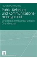 Public Relations und Kommunikationsmanagement