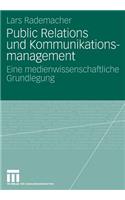 Public Relations Und Kommunikationsmanagement