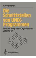 Die Schnittstellen Von Unix-Programmen