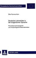 Deutsche Lehnwoerter in Der Bulgarischen Sprache