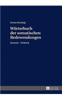 Woerterbuch der somatischen Redewendungen