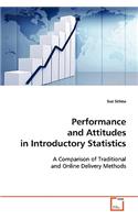 Performance and Attitudes in Introductory Statistics