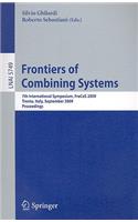 Frontiers of Combining Systems