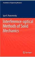 Interference-optical Methods of Solid Mechanics: (Foundations of Engineering Mechanics)