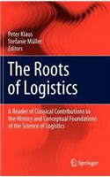 Roots of Logistics