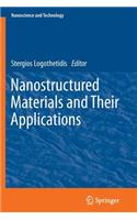 Nanostructured Materials and Their Applications