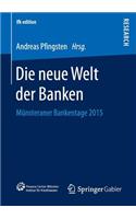 Die Neue Welt Der Banken