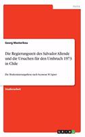 Regierungszeit des Salvador Allende und die Ursachen für den Umbruch 1973 in Chile