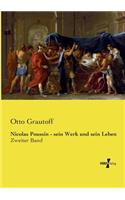 Nicolas Poussin - sein Werk und sein Leben